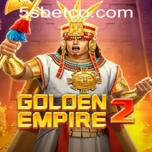 GoldenEmpire2: A Captivating Journey into a New Era of Strategy and Adventure with 5S BET