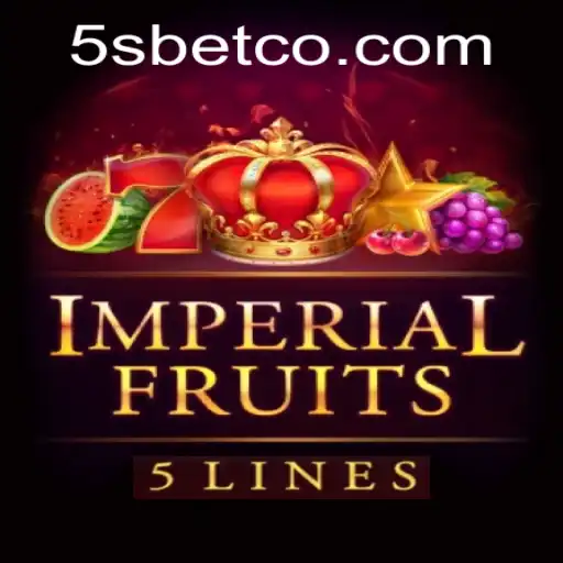 ImperialFruits5: A New Standard in Online Slot Gaming with 5S BET